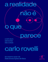 A realidade não é o que parece – Carlo Rovelli.pdf